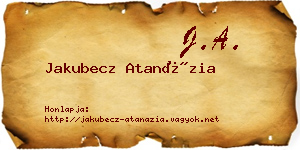 Jakubecz Atanázia névjegykártya